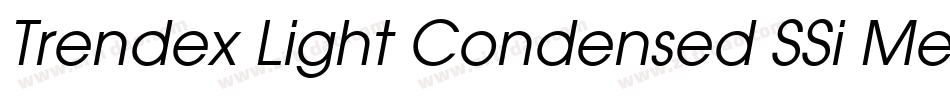 Trendex Light Condensed SSi Medium Condensed字体转换